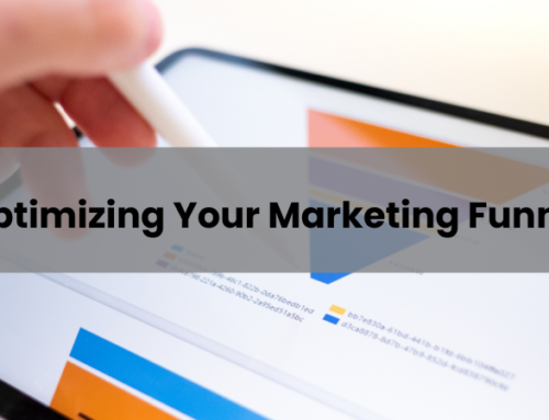 Optimizing Your Marketing Funnel